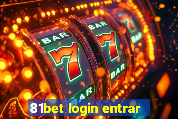 81bet login entrar